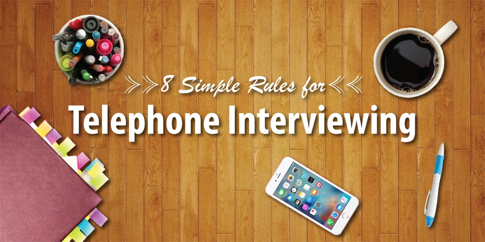 8-simple-rules-for-telephone-interviewing.jpg